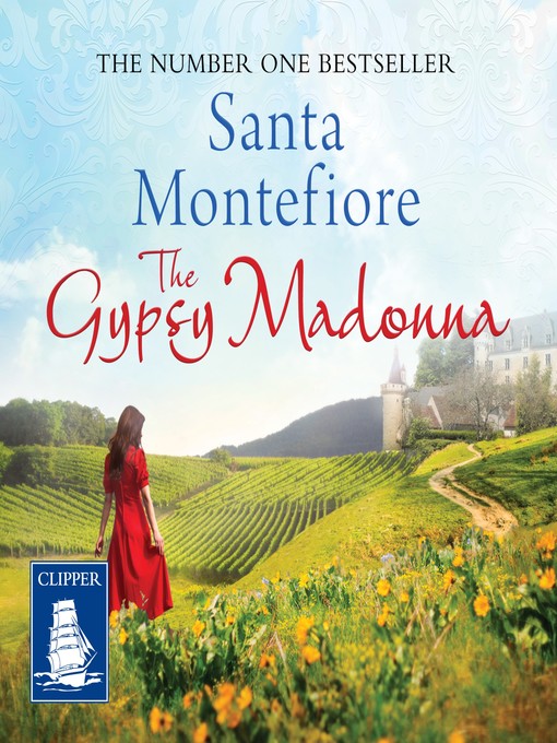 Title details for The Gypsy Madonna by Santa Montefiore - Available